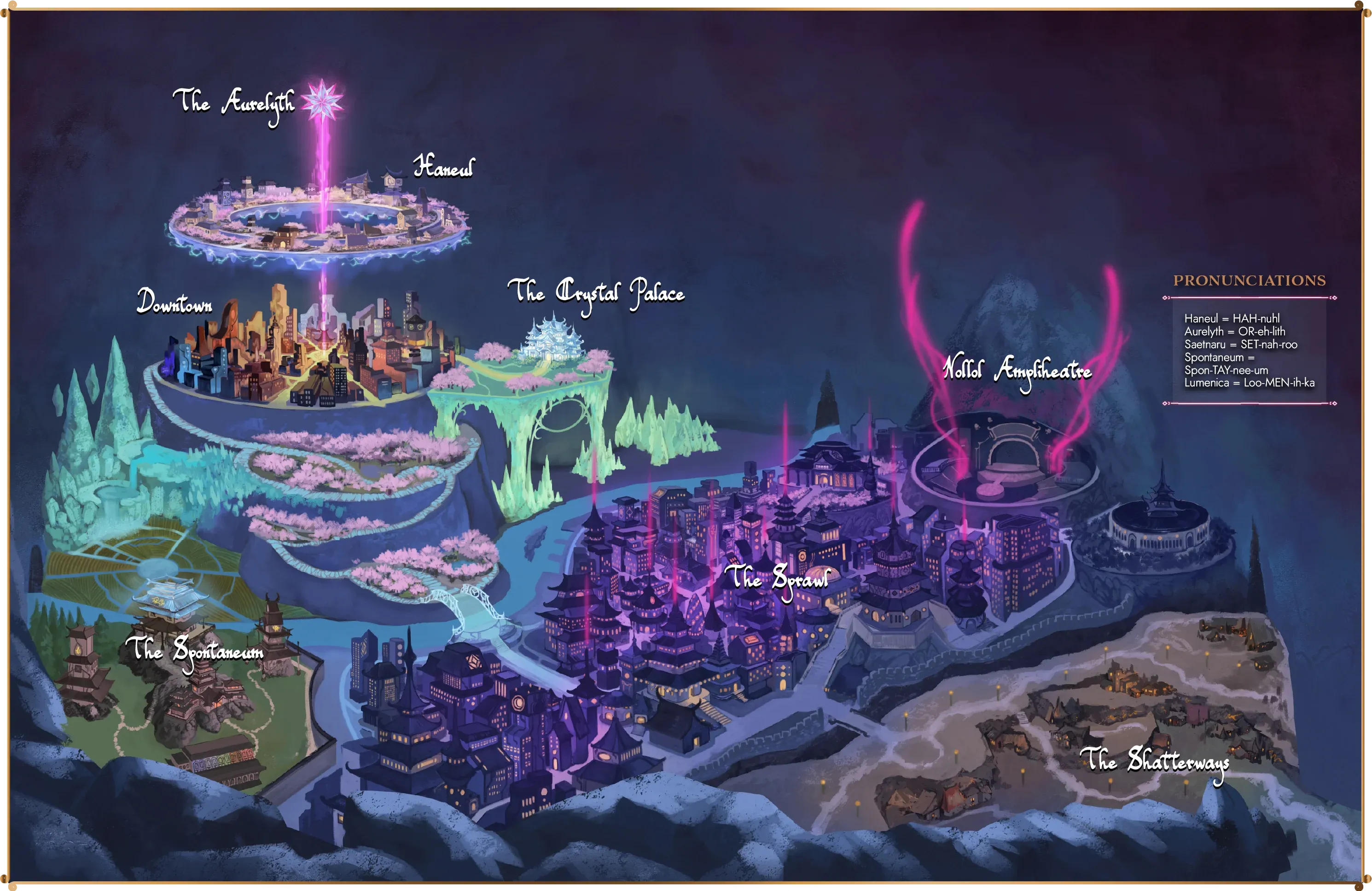 Illustrated map of Lumenica showing the Aurelyth, Haneul, Downtown, the Crystal Palace, Nollol Amphitheatre, the Sprawl, the Spontaneum and the Shatterways